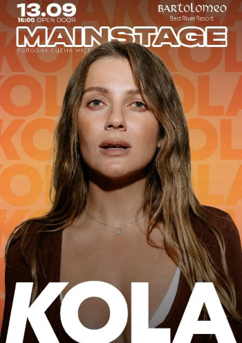 KOLA на MAINSTAGE KOLA на MAINSTAGE