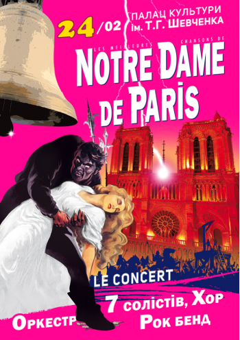 Notre Dame de Paris Le Concert Notre Dame de Paris Le Concert
