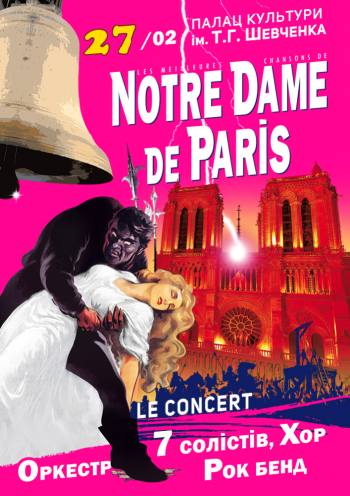 Notre Dame de Paris Le Concert Notre Dame de Paris Le Concert